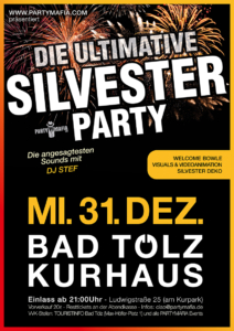 Die ultimative Silvester Party 2025 - Bad Tölz - 31.12.2025 - Partymafia Eventagentur