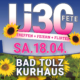 Ü30 Party Highlight, Kultparty in Bad Tölz: Die Ü30 FETE - Treffen, feiern, flirten